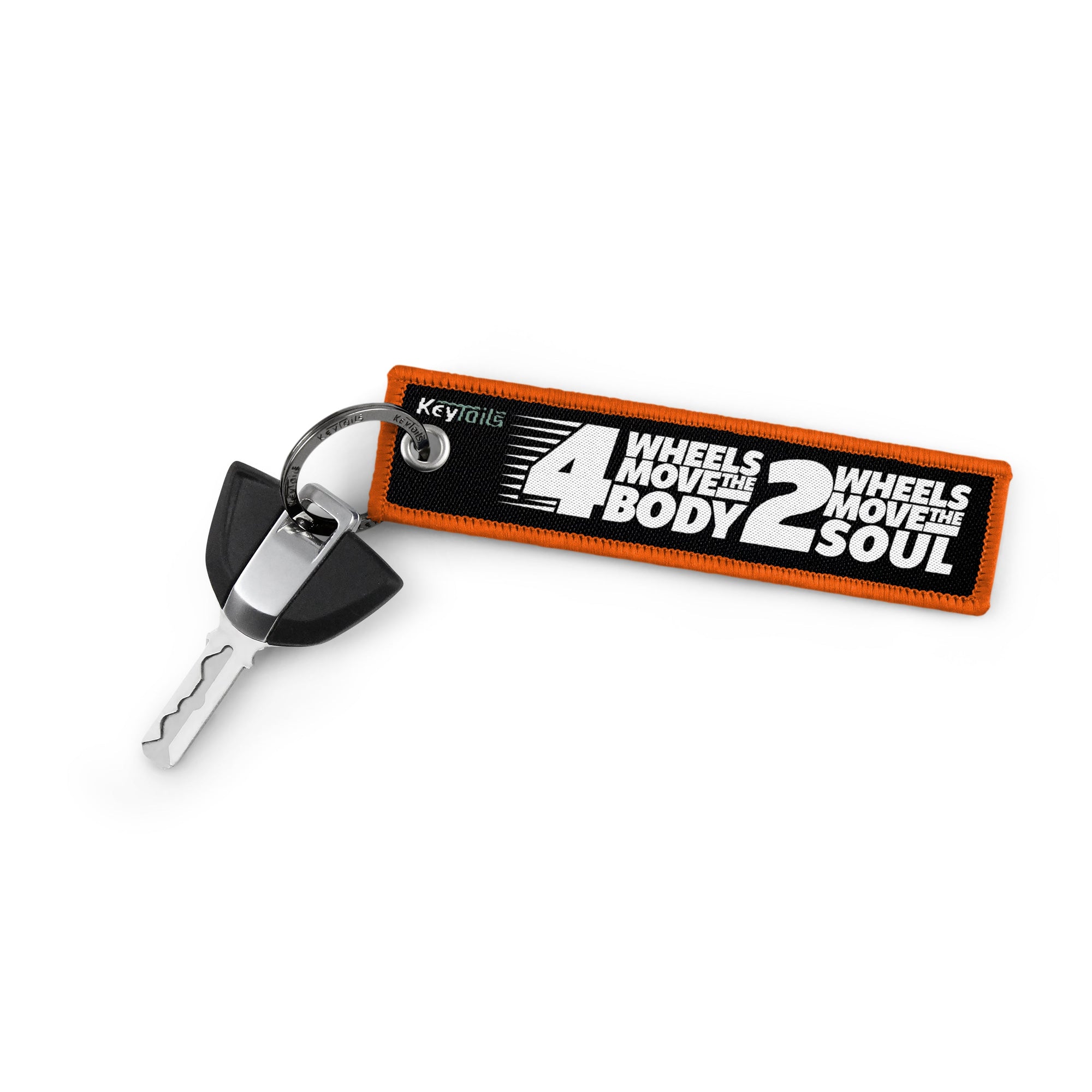 4 Wheels Move the Body 2 Wheels Move the Soul Keychain, Key Tag - Orange