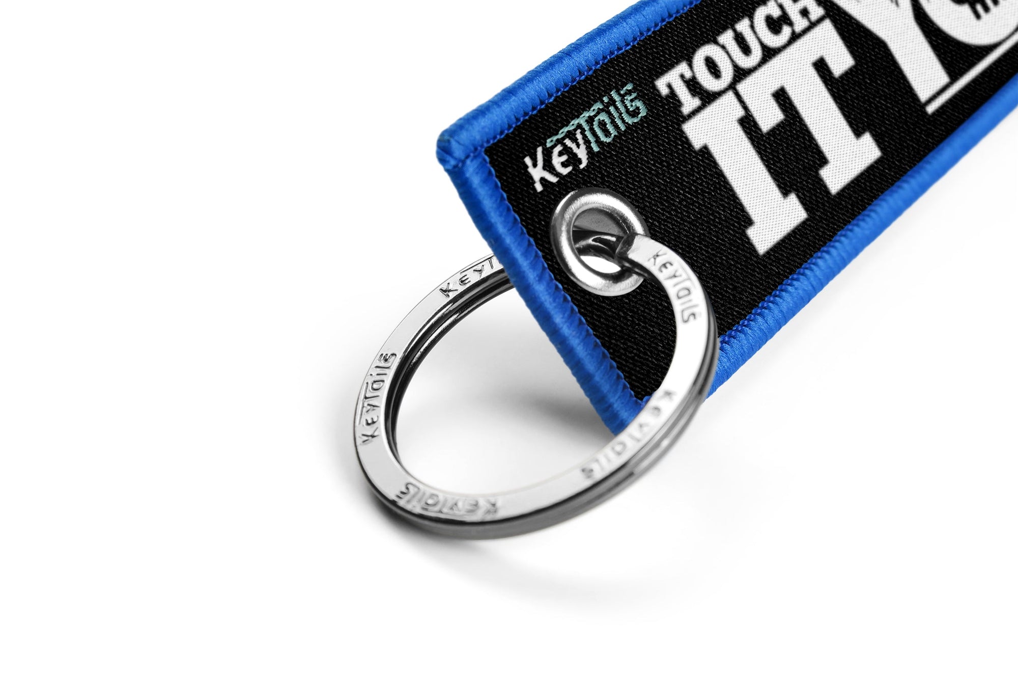 Touch It You Die Keychain, Key Tag - Blue